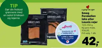 Kvickly Smag Forskellen laks eller Launis rejer tilbud
