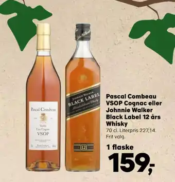Kvickly Pascal Combeau VSOP Cognac eller Johnnie Walker tilbud