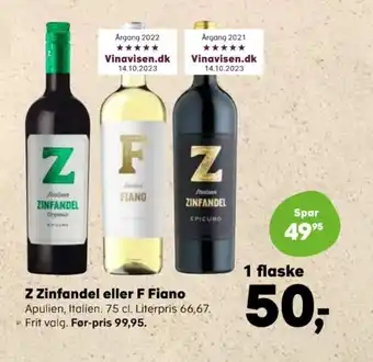 Kvickly Z Zinfandel eller F Fiano tilbud