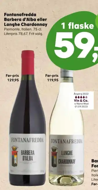 Kvickly Fontanafredda Barbera d'Alba eller Langhe Chardonnay tilbud