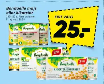 Bilka Bonduelle majs eller kikærter tilbud