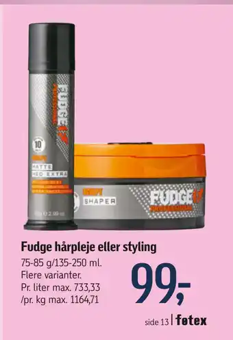 Fudge hårpleje eller styling