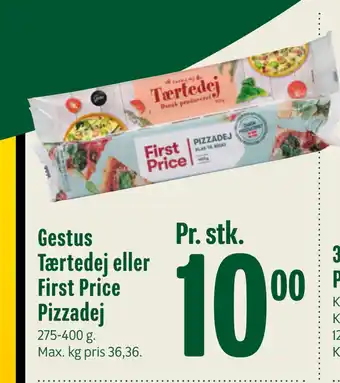 Min Købmand Gestus Tærtedej eller First Price Pizzadej tilbud