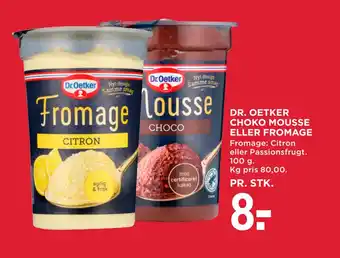 MENY DR. OETKER CHOKO MOUSSE ELLER FROMAGE tilbud