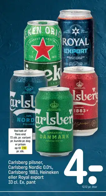 REMA 1000 Carlsberg pilsner, Carlsberg Nordic 0.0%, Carlsberg 1883, Heineken eller Royal export 33 cl. Ex. pant tilbud