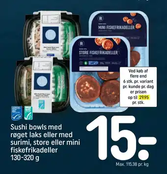 REMA 1000 Sushi bowls med røget laks eller med surimi, store eller mini fiskefrikadeller 130-320 g tilbud