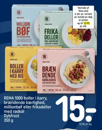 REMA 1000 REMA 1000 boller i karry, brændende kærlighed, millionbøf eller frikadeller med rødkål Dybfrost 350 g tilbud