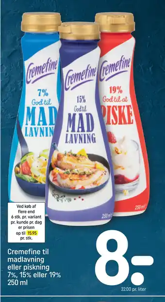REMA 1000 Cremefine til madlavning eller piskning 7%, 15% eller 19% 250 ml tilbud