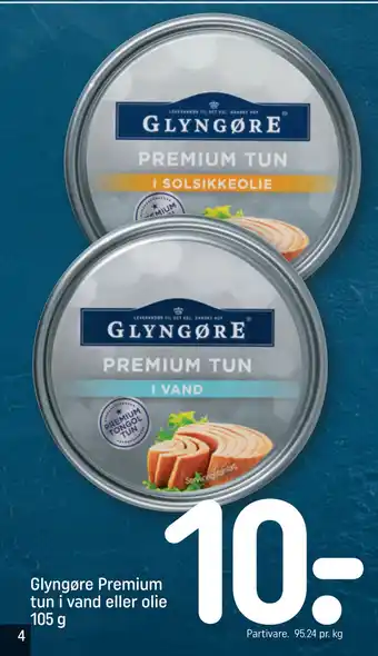 REMA 1000 Glyngøre Premium tun i vand eller olie 105 g tilbud