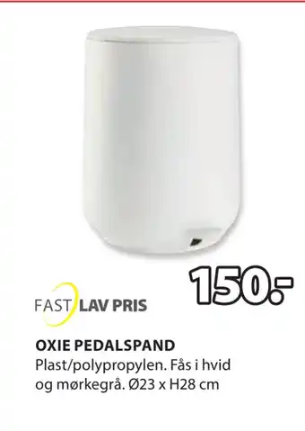 JYSK OXIE PEDALSPAND tilbud
