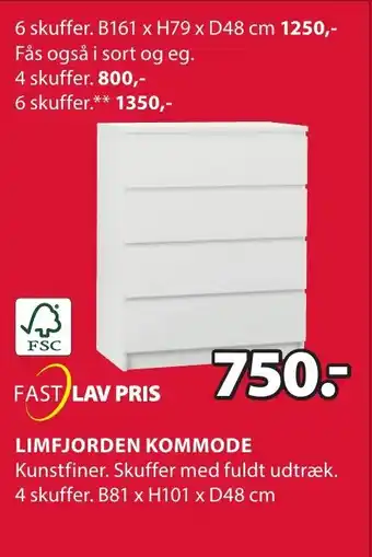 JYSK LIMFJORDEN KOMMODE tilbud
