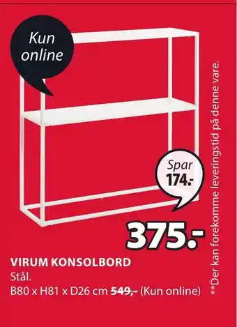 JYSK VIRUM KONSOLBORD tilbud