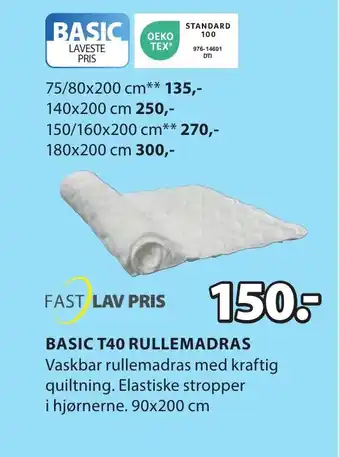 JYSK BASIC T40 RULLEMADRAS tilbud