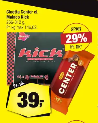 Calle Cloetta Center el. Malaco Kick tilbud