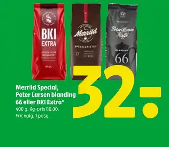 Coop 365 Merrild Special, Peter Larsen blanding 66 eller BKI Extra tilbud