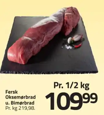 Fleggaard Fersk Oksemørbrad u. Bimørbrad tilbud
