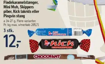 Flødekaramelstænger, Mini Muh, Skippers piber, Kick lakrids eller Pingvin stang