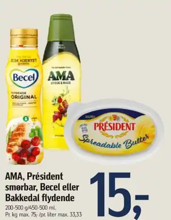 Føtex AMA, Président smørbar, Becel eller Bakkedal flydende tilbud
