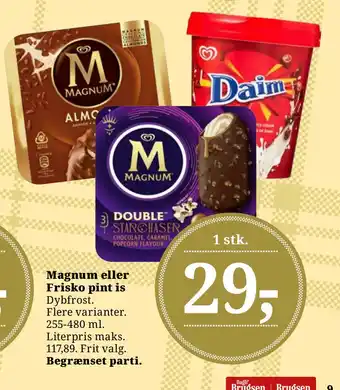 Dagli'Brugsen Magnum eller Frisko pint is tilbud