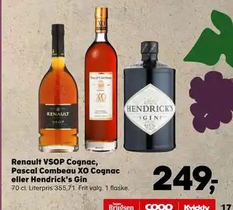 Renault VSOP Cognac, Pascal Combeau XO Cognac eller Hendrick's Gin