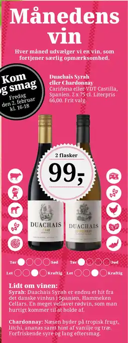 Duachais Syrah eller Chardonnay