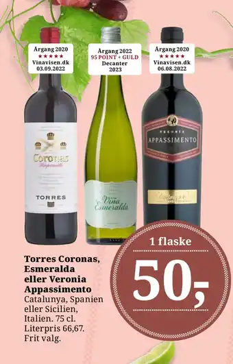 Dagli'Brugsen Torres Coronas, Esmeralda eller Veronia Appassimento tilbud