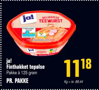 Otto Duborg ja! Finthakket tepølse tilbud