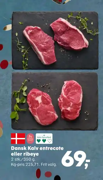 SuperBrugsen Dansk Kalv entrecote eller ribeye tilbud