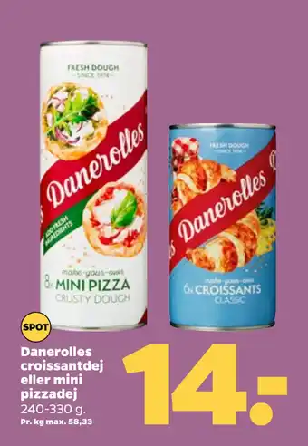 Netto Danerolles croissantdej eller mini pizzadej tilbud
