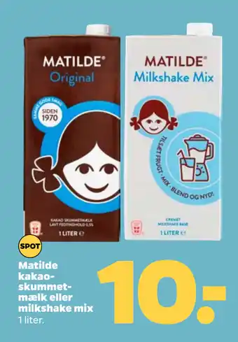 Netto Matilde kakaoskummetmælk eller milkshake mix tilbud