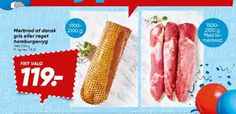 Bilka Mørbrad af dansk gris eller røget hamburgerryg tilbud