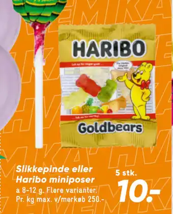 Bilka Slikkepinde eller Haribo miniposer tilbud