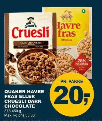 Let-Køb Quaker havre fras eller cruesli dark chocolate tilbud