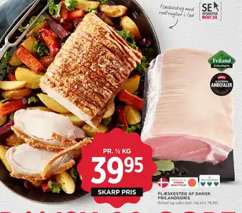 MENY FLÆSKESTEG AF DANSK FRILANDSGRIS tilbud
