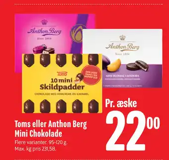 Min Købmand Toms eller Anthon Berg Mini Chokolade tilbud
