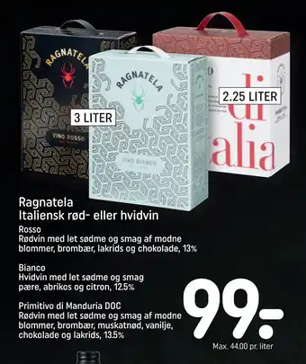 REMA 1000 Ragnatela Italiensk rød- eller hvidvin tilbud