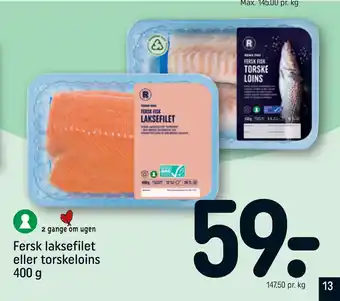 REMA 1000 Fersk laksefilet eller torskeloins 400 g tilbud