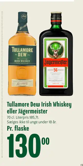 Min Købmand Tullamore Dew Irish Whiskey eller Jägermeister tilbud