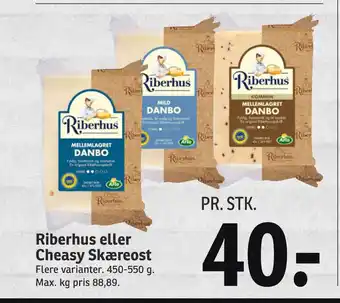 SPAR Riberhus eller Cheasy Skæreost tilbud