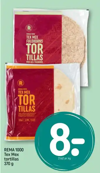 REMA 1000 REMA 1000 Tex Mex tortillas 370 g tilbud