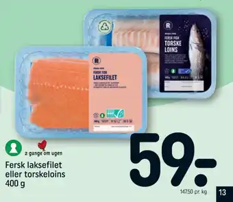 REMA 1000 Fersk laksefilet eller torskeloins 400 g tilbud