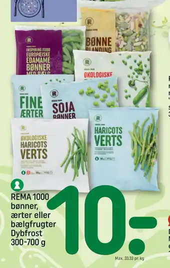 REMA 1000 2 REMA 1000 bønner, ærter eller bælgfrugter Dybfrost tilbud