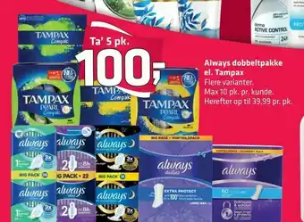 Fleggaard Always dobbeltpakke el. Tampax tilbud