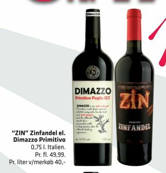 Fleggaard 'ZIN" Zinfandel el. Dimazzo Primitivo tilbud