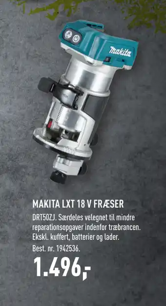 Johannes Fog MAKITA LXT 18 V FRÆSER tilbud