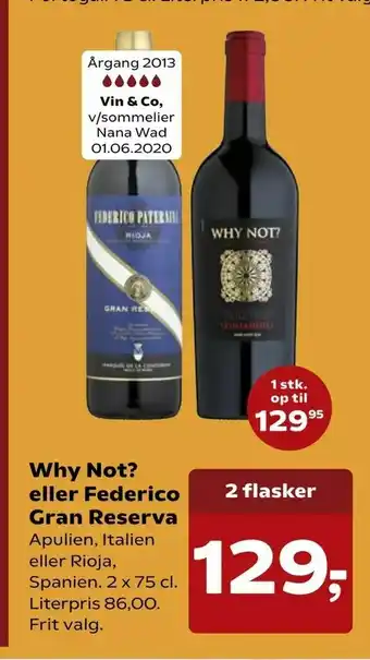Kvickly Why Not? eller Federico Gran Reserva tilbud