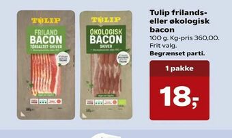 Tulip frilands eller økologisk bacon