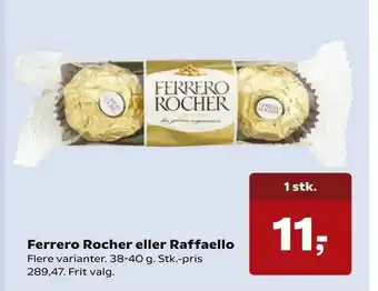 Kvickly Ferrero Rocher eller Raffaello tilbud