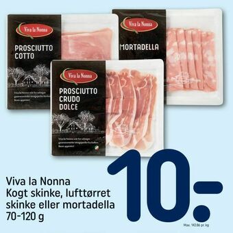 Viva la Nonna Kogt skinke, lufttørret skinke eller mortadella