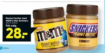 Bilka Peanut butter med M&M's eller Snickers tilbud